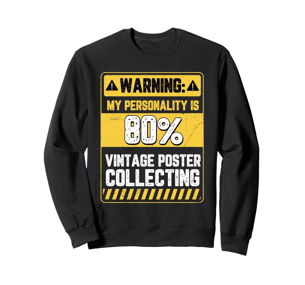 Collecting Sweatshirt - Fun Novelty Design for Adults - T-Shirt, Sweatshirt, Hoodie