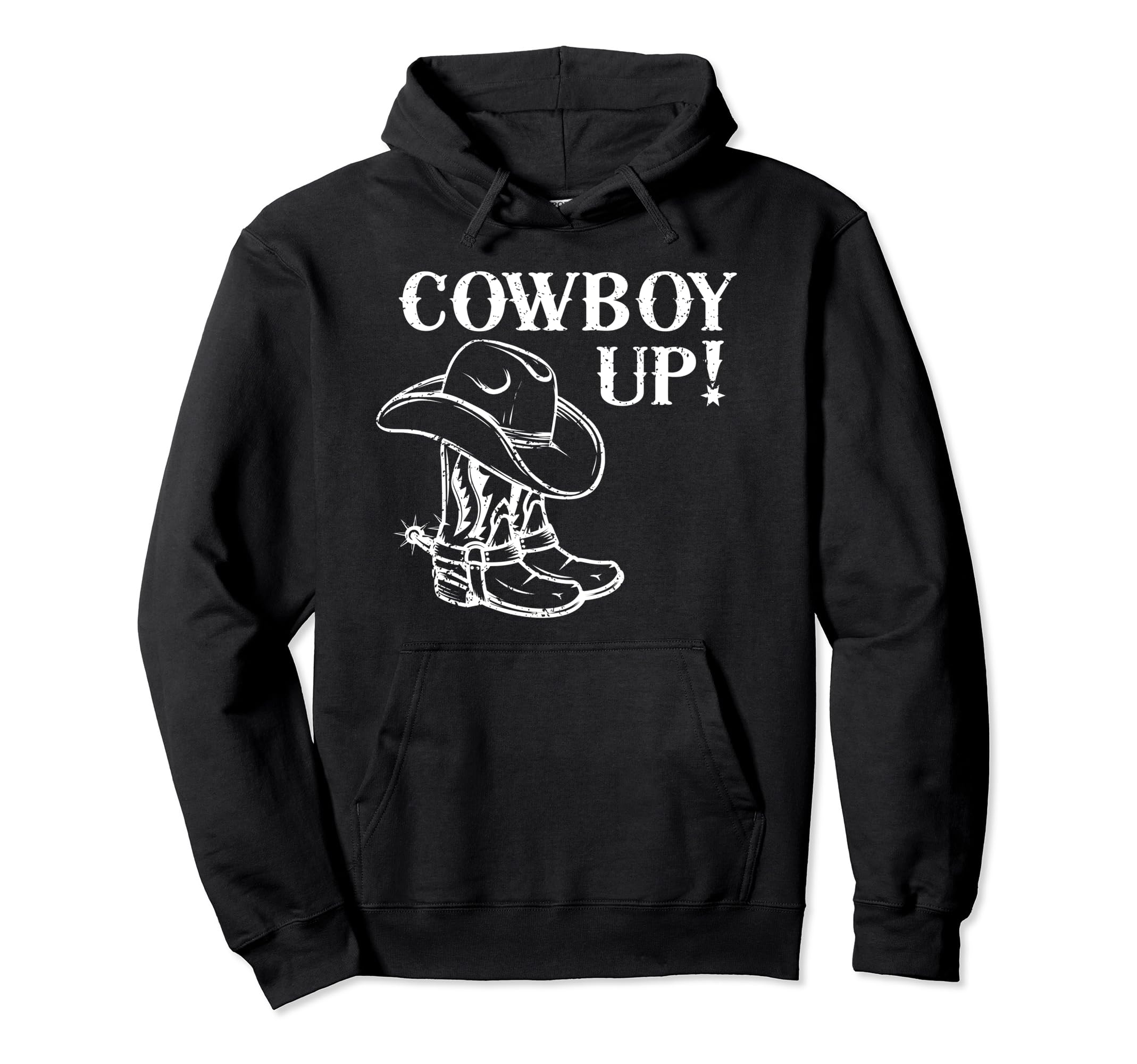 Cowboy Up Texas Cowboy Hat Boots Hoodie - Casual Everyday Wear for Adults - T-Shirt, Sweatshirt, Hoodie