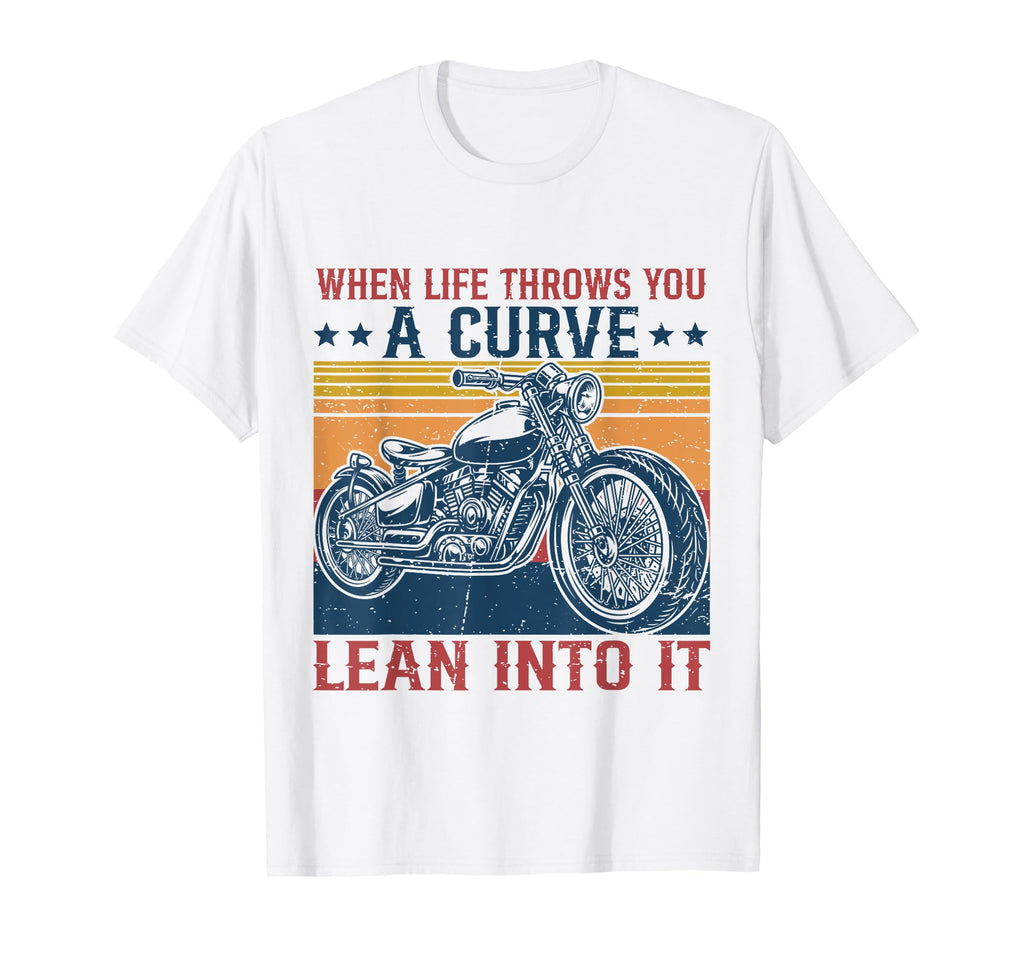 When Life Throws You Curve Motorcycle T-Shirt - Graphic Print for Adults - T-Shirt, Sweatshirt, Hoodie
