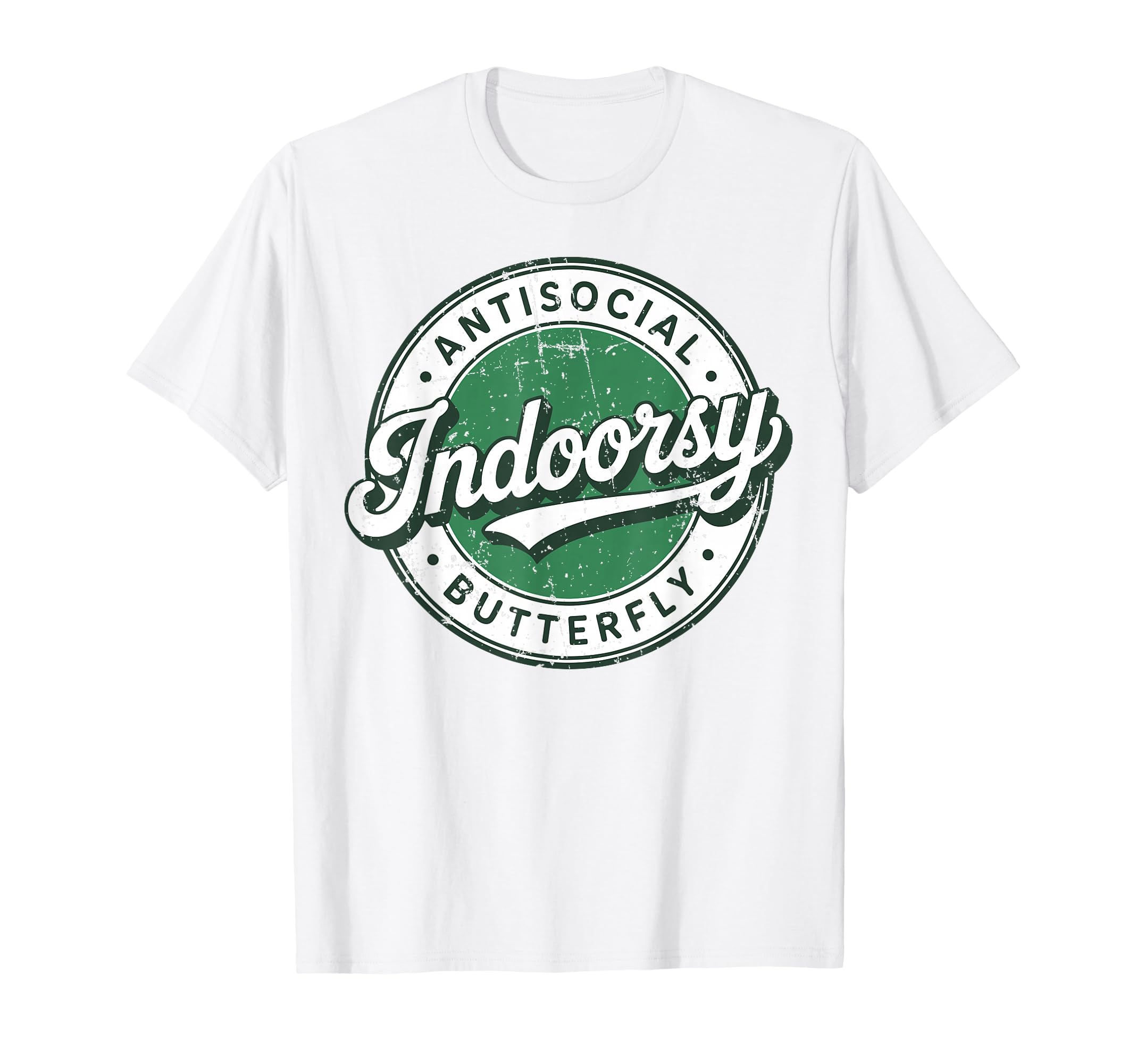 Indoorsy Antisocial Butterfly T-Shirt - Novelty Apparel Men Women - T-Shirt, Sweatshirt, Hoodie