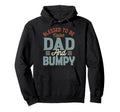 Blessed To Be Called Dad And Bumpy Hoodie - Unique Graphic for Adults - T-Shirt, Sweatshirt, Hoodie