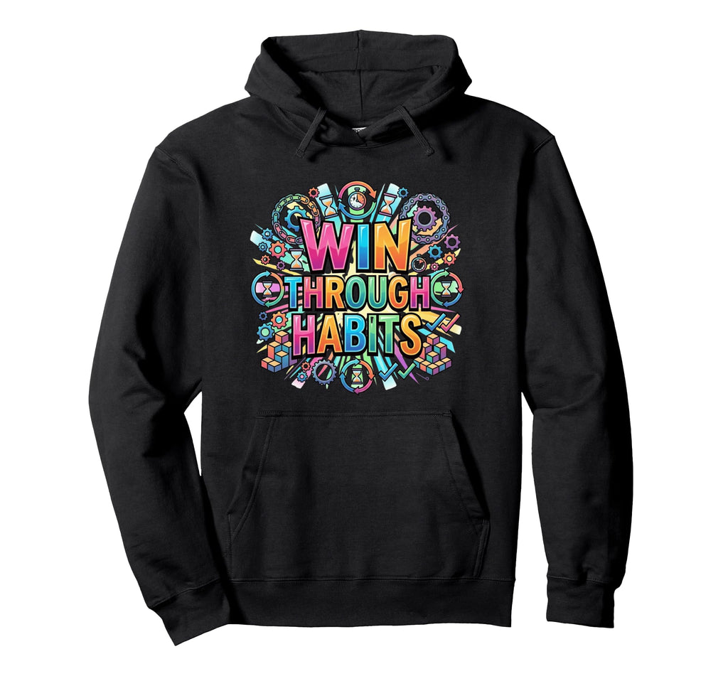 Success Motivation Habit Mindset Hoodie - Aesthetic Graphic for Adults - T-Shirt, Sweatshirt, Hoodie