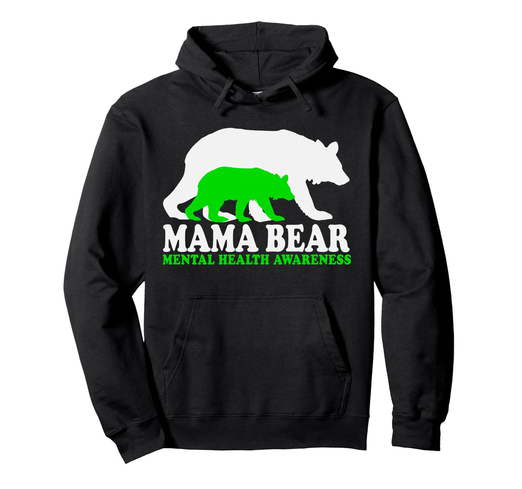 Mama Bear Mental Health Awareness Mom Hoodie - Minimalist Print Unisex - T-Shirt, Sweatshirt, Hoodie