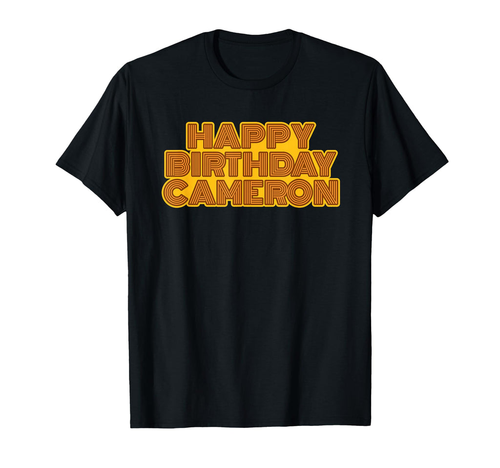 Happy Birthday Cameron Personalized Name T-Shirt - Trendy Graphic Unisex - T-Shirt, Sweatshirt, Hoodie