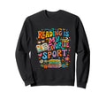Reading Is My Favorite Sport Groovy Sweatshirt - Trendy Graphic for Adults - T-Shirt, Sweatshirt, Hoodie