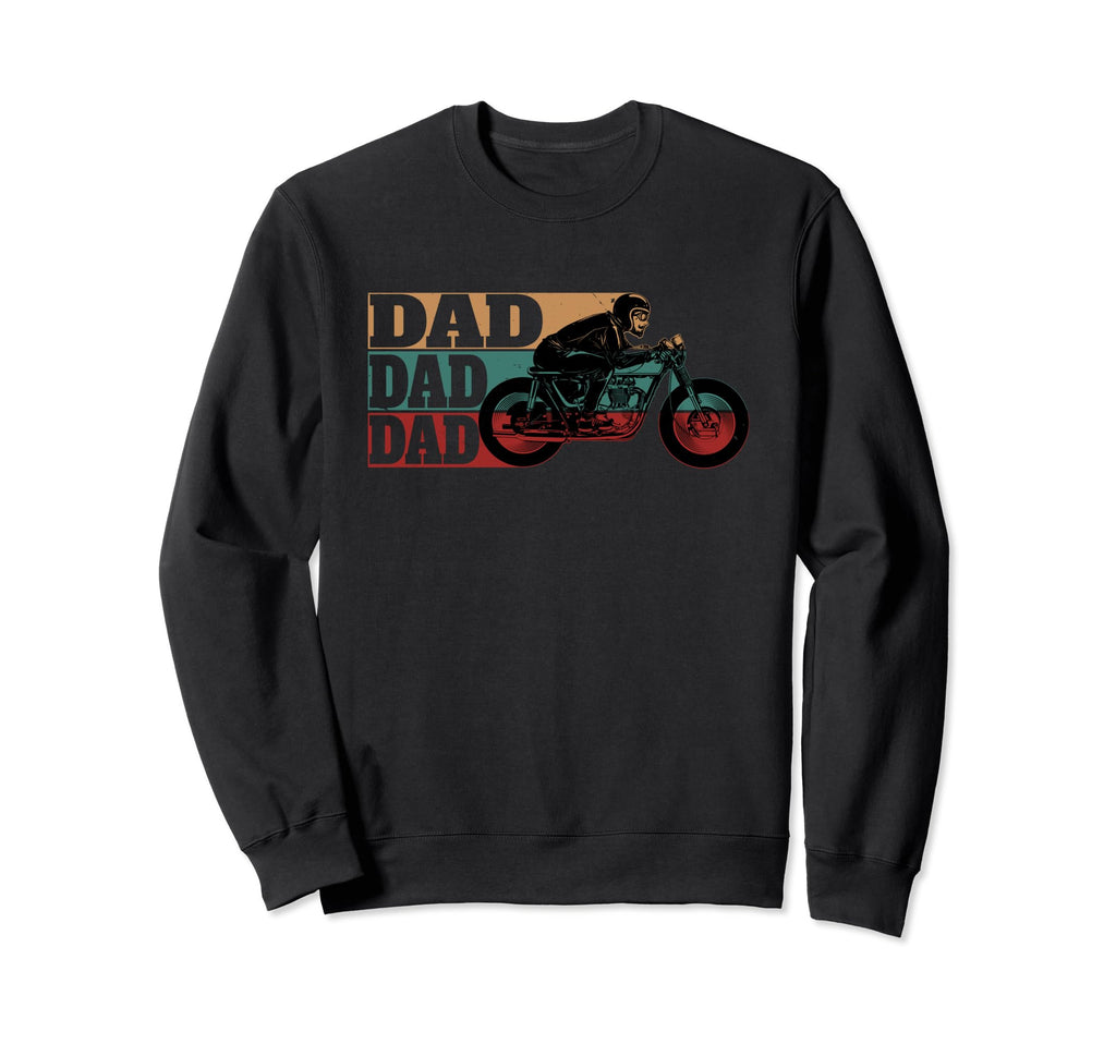 Dad Fathers Day Rides Sweatshirt - Casual Everyday Wear for Adults - T-Shirt, Sweatshirt, Hoodie