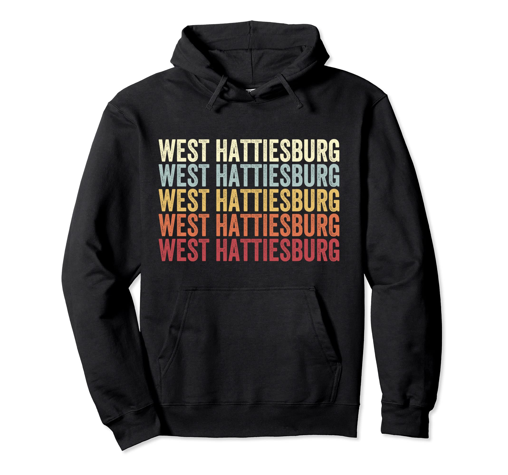 West Hattiesburg Mississippi West Hoodie - Aesthetic Graphic Men Women - T-Shirt, Sweatshirt, Hoodie