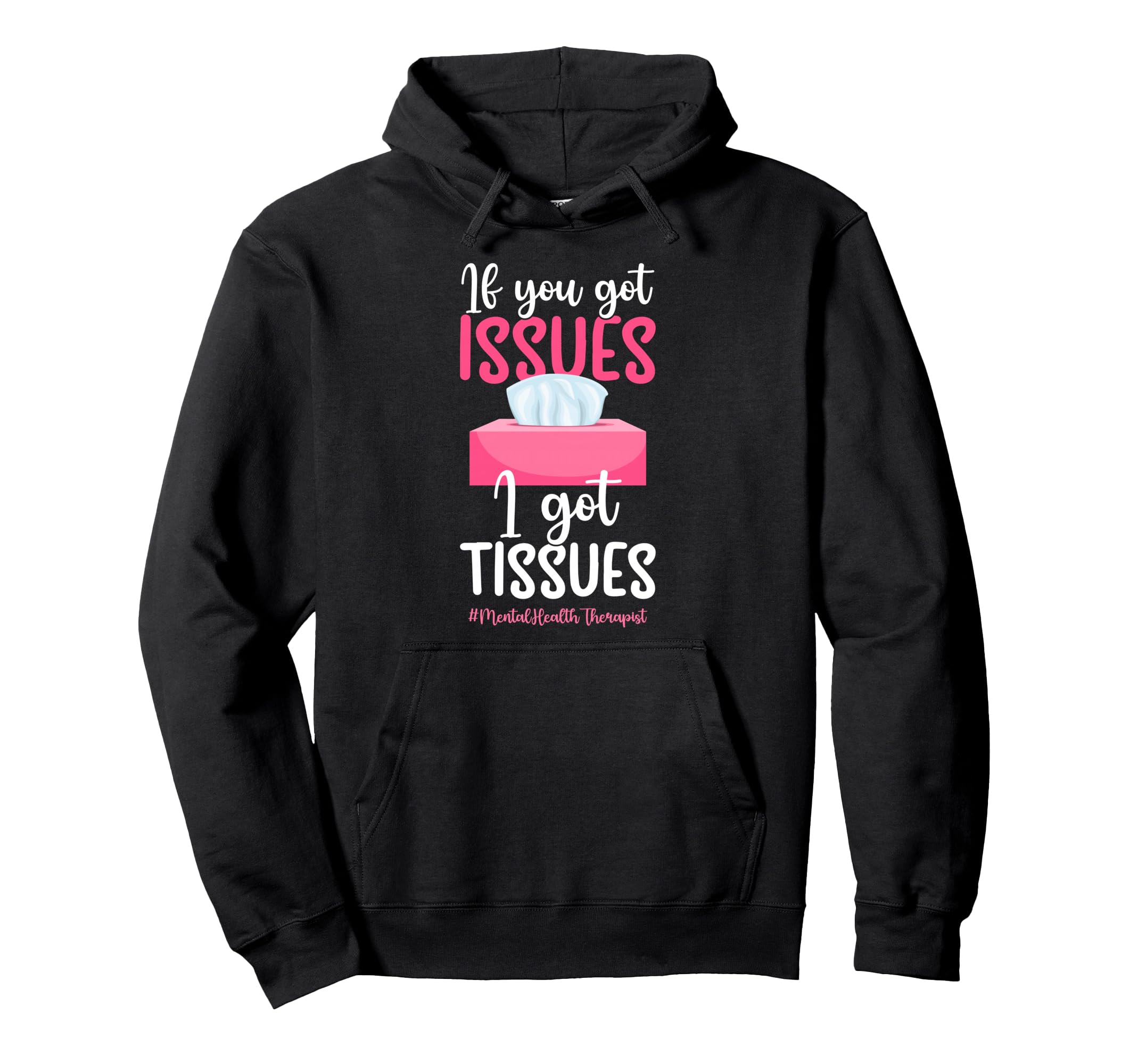 Mental Health Therapist Funny Mental Hoodie - Unique Graphic Men Women - T-Shirt, Sweatshirt, Hoodie