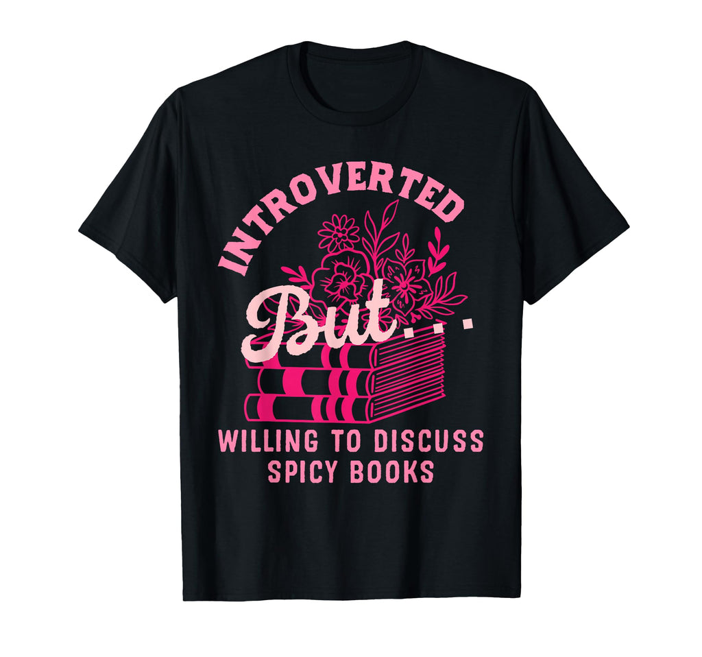 Introverted But Willing To Discuss T-Shirt - Streetwear Style Men Women - T-Shirt, Sweatshirt, Hoodie