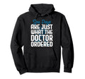 Spa Days Are Just What Doctor Ordered Hoodie - Aesthetic Graphic Unisex - T-Shirt, Sweatshirt, Hoodie