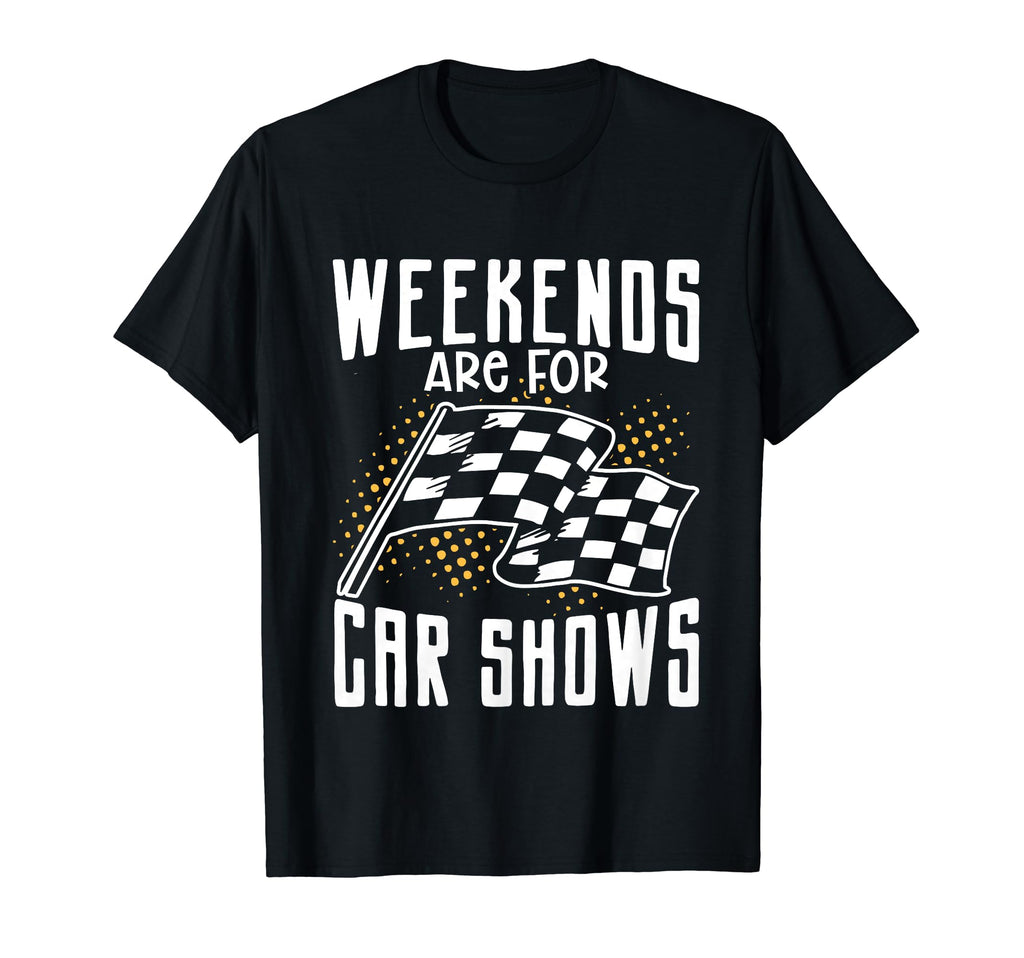 Car Show Auto Show Car Exhibition T-Shirt - Fun Novelty Design Men Women - T-Shirt, Sweatshirt, Hoodie