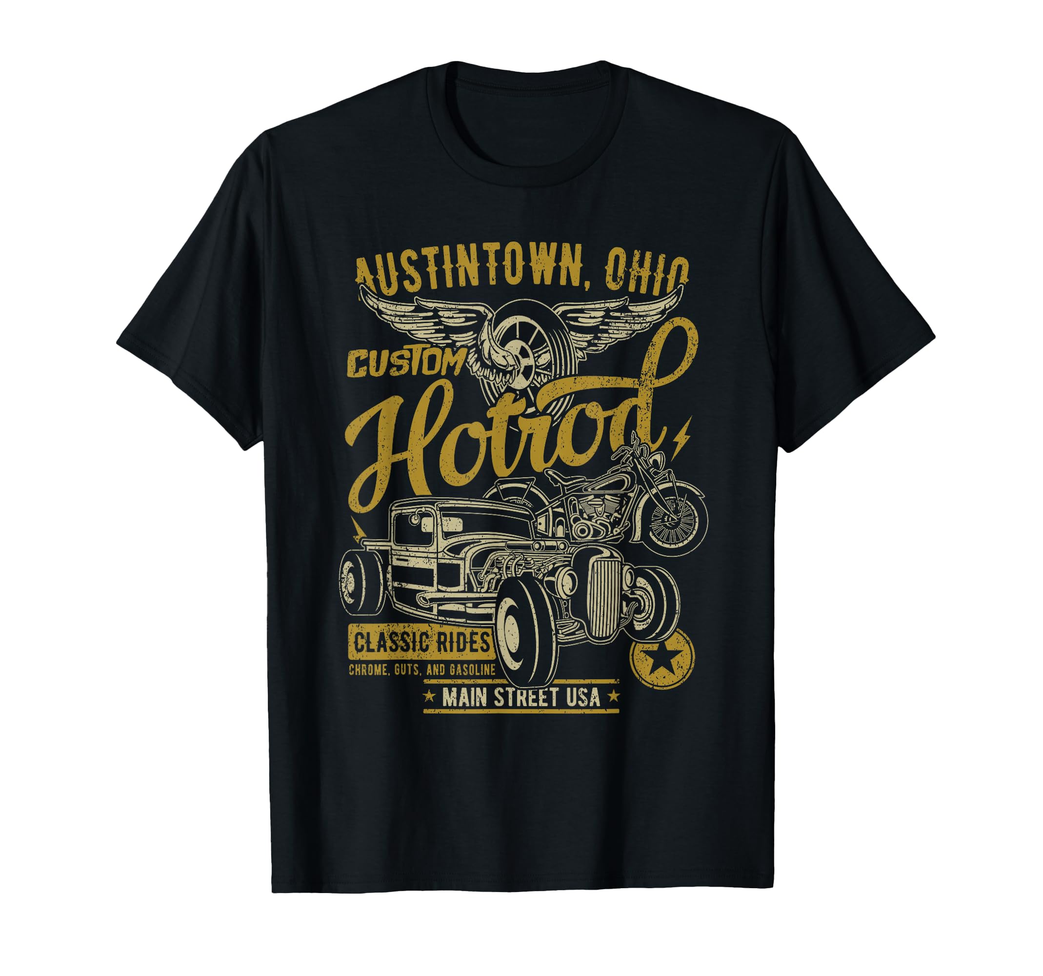 Austintown Oh Hotrod Car Motorcycle T-Shirt - Graphic Print Unisex - T-Shirt, Sweatshirt, Hoodie