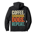 Coffee Sourdough Dogs Repeat Baker Hoodie - Trendy Graphic for Adults - T-Shirt, Sweatshirt, Hoodie