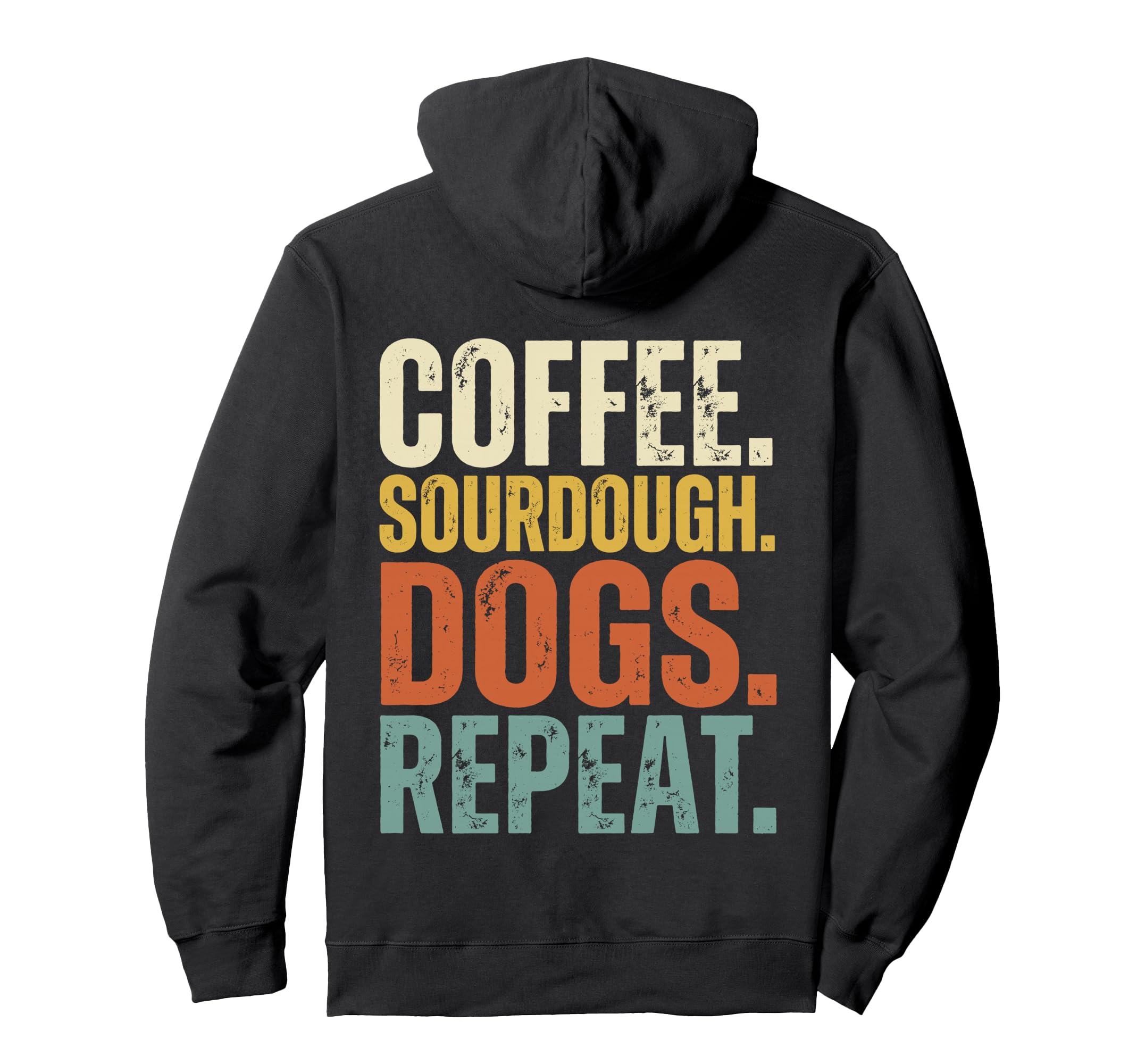 Coffee Sourdough Dogs Repeat Baker Hoodie - Trendy Graphic for Adults - T-Shirt, Sweatshirt, Hoodie