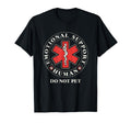 Do Not Pet Animal Adaption Gifts T-Shirt - Fun Novelty Design Unisex - T-Shirt, Sweatshirt, Hoodie