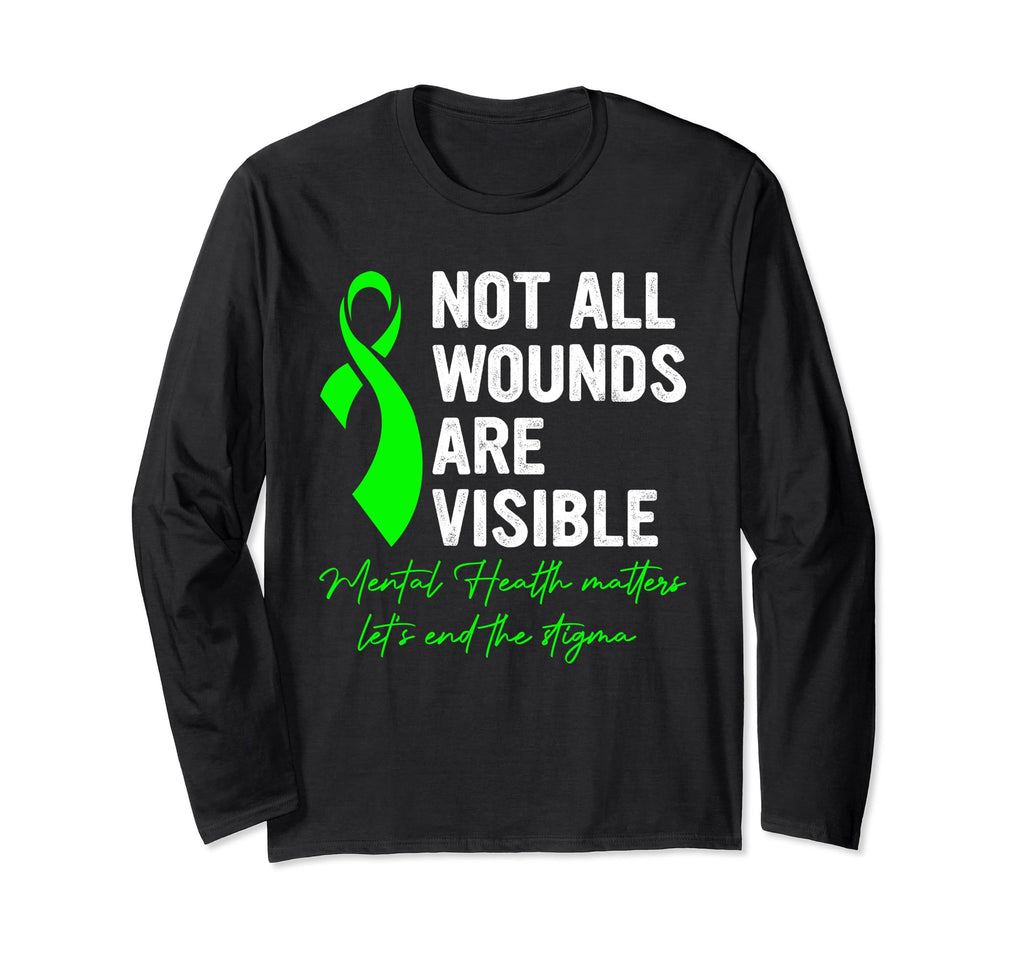 Not All Wounds Are Visible Mental T-Shirt - Streetwear Style for Adults - T-Shirt, Sweatshirt, Hoodie