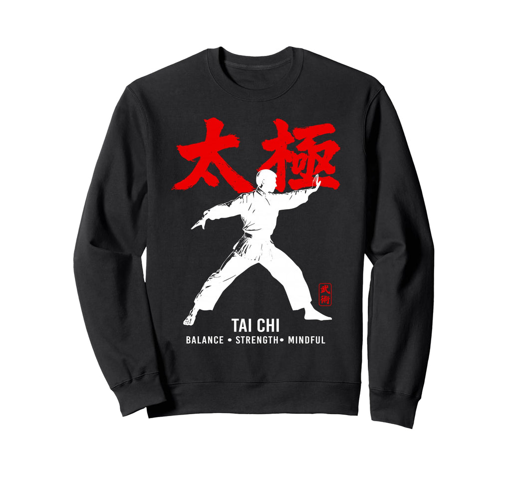 Martial Arts Tai Chi Chuan Qigong Sweatshirt - Fun Novelty Design Unisex - T-Shirt, Sweatshirt, Hoodie