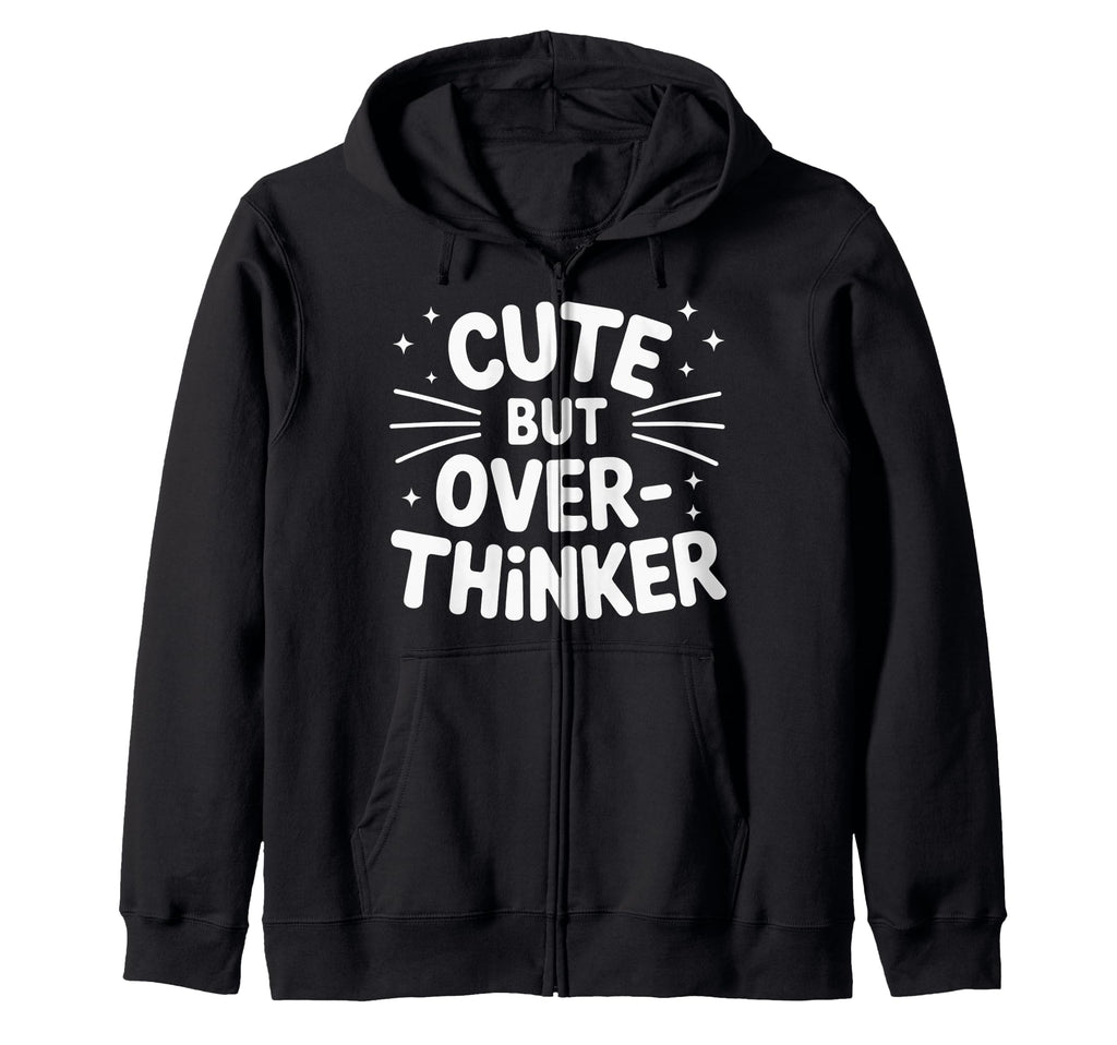 Overthinking Mind Self Awareness T-Shirt - Fun Novelty Design Unisex - T-Shirt, Sweatshirt, Hoodie