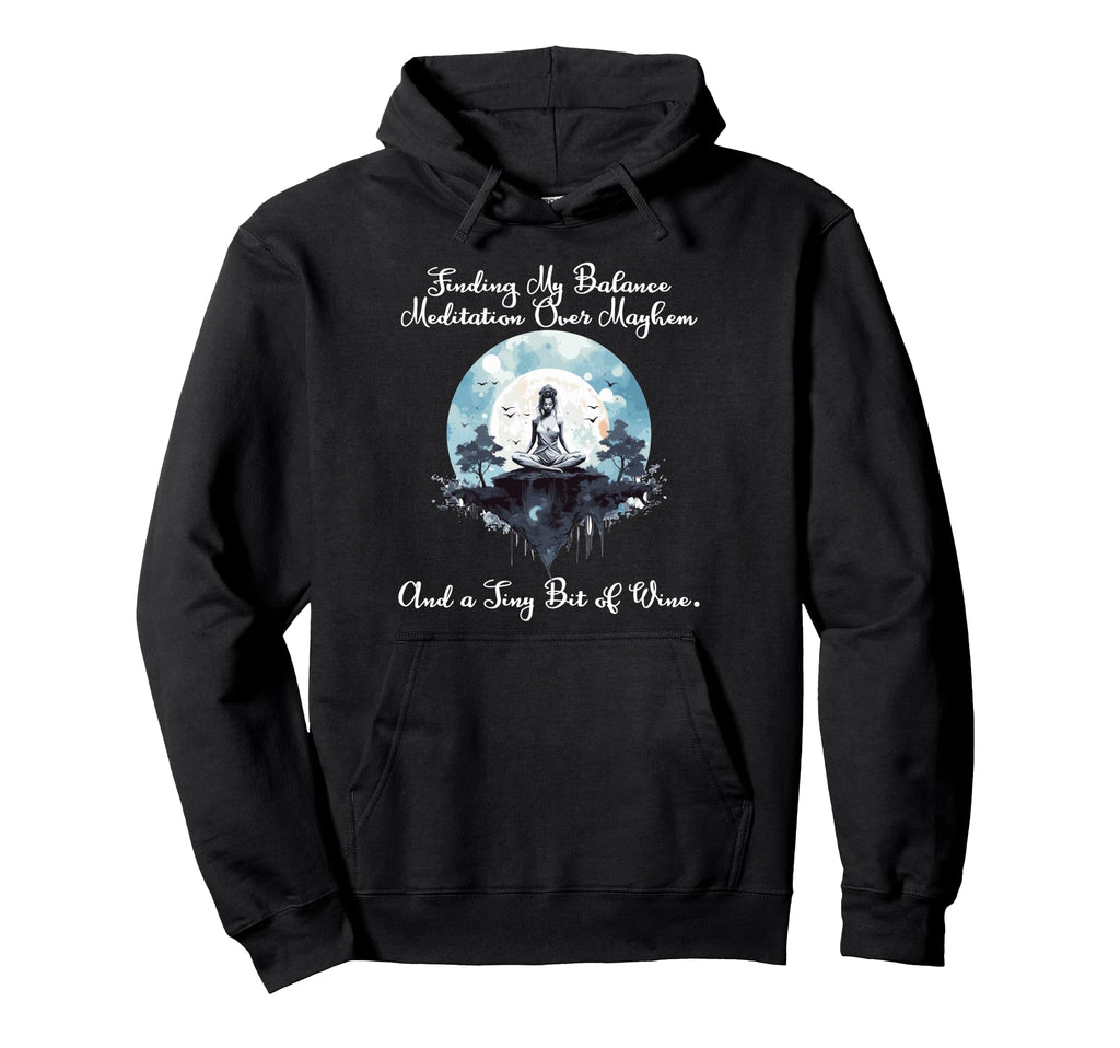 Finding My Balance Meditation Over Hoodie - Unique Graphic for Adults - T-Shirt, Sweatshirt, Hoodie