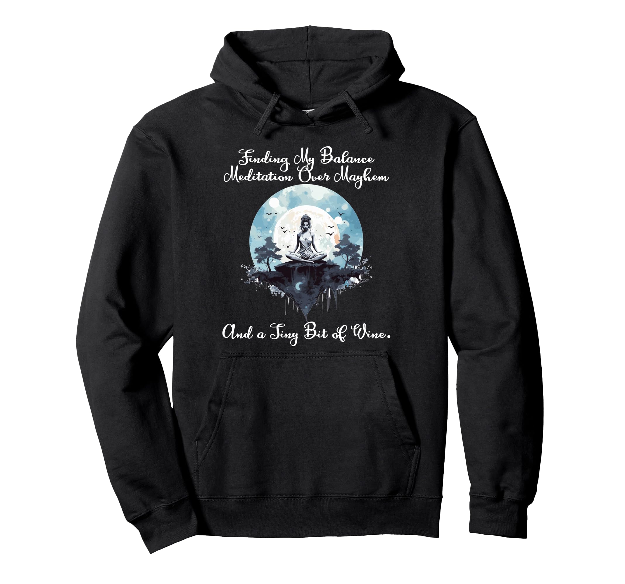 Finding My Balance Meditation Over Hoodie - Unique Graphic for Adults - T-Shirt, Sweatshirt, Hoodie