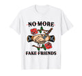 Fake Friends Traditional Tattoo Old T-Shirt - Minimalist Print Men Women - T-Shirt, Sweatshirt, Hoodie