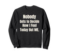 Mental Health Awareness Sweatshirt - Trendy Graphic for Adults - T-Shirt, Sweatshirt, Hoodie