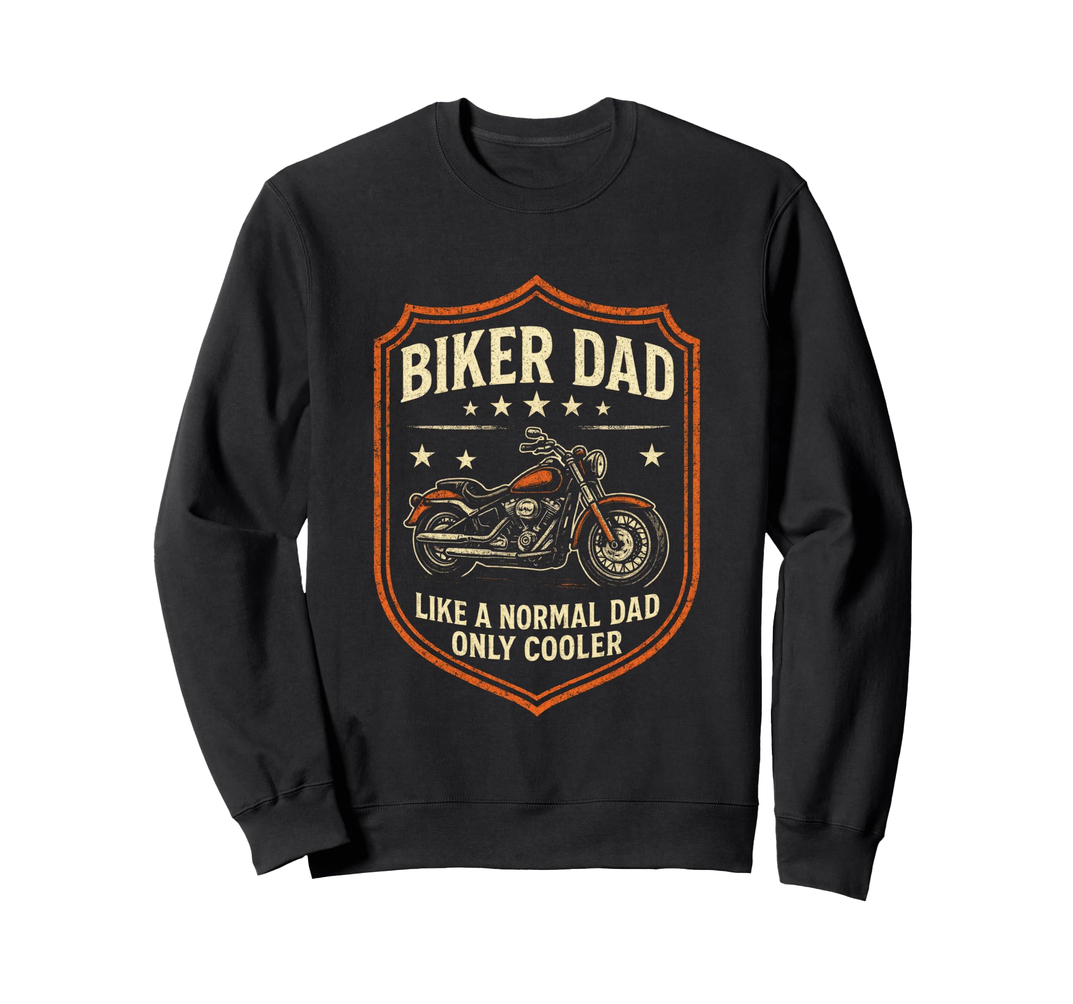 Biker Dad Motorcycle Rebel Sweatshirt - Casual Everyday Wear for Adults - T-Shirt, Sweatshirt, Hoodie