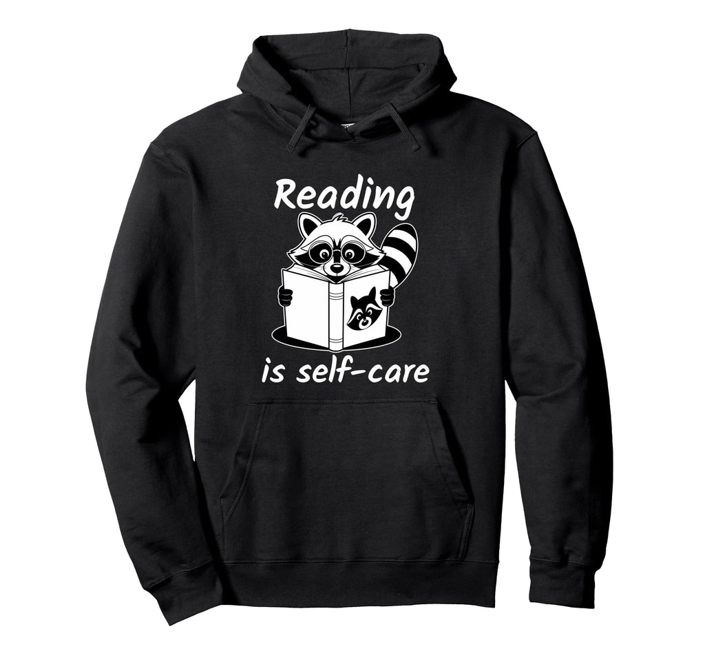 Reading Is Self Care Hoodie - Trendy Graphic for Adults - T-Shirt, Sweatshirt, Hoodie