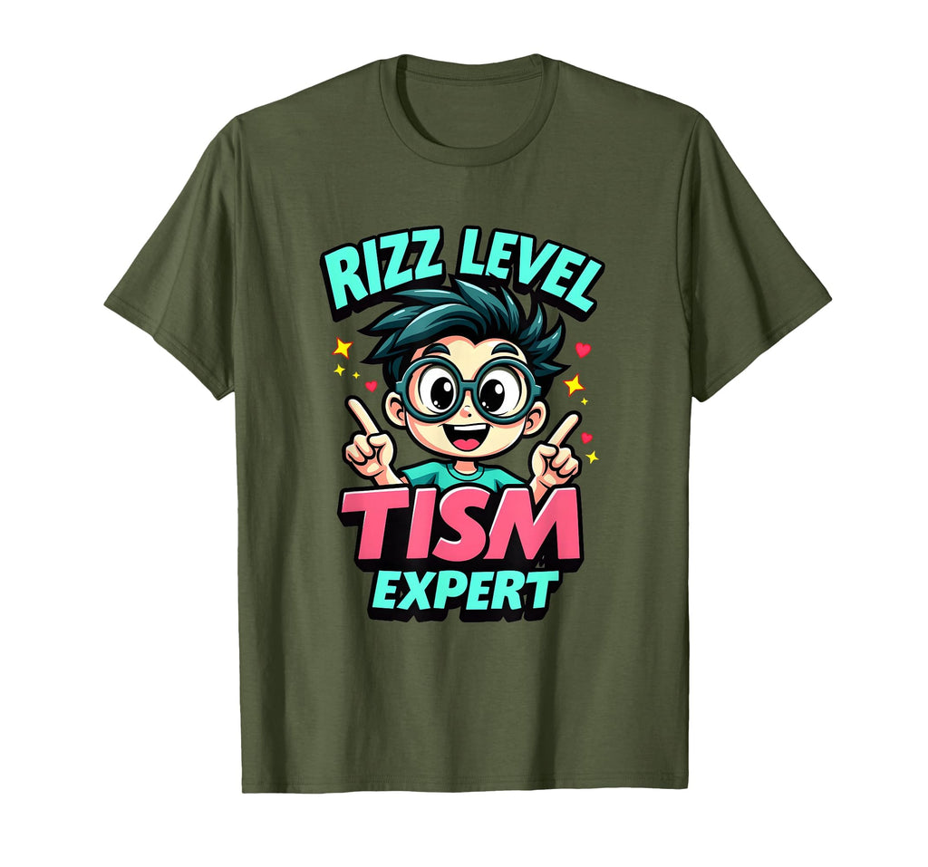 Rizz Level Tism Expert Neurodivergent T-Shirt - Streetwear Style Unisex - T-Shirt, Sweatshirt, Hoodie