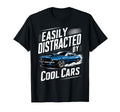 Mens Muscle Car Easily Distracted Cars T-Shirt - Minimalist Print Unisex - T-Shirt, Sweatshirt, Hoodie