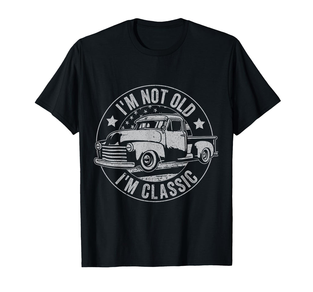 Im Not Old Im Funny Car T-Shirt - Custom Art Print for Adults - T-Shirt, Sweatshirt, Hoodie