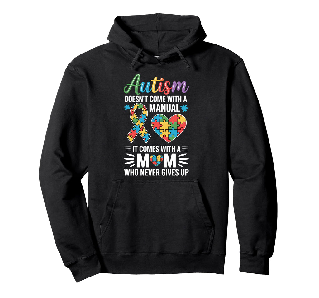 Autism Mom Autistic Child Mother Hoodie - Streetwear Style for Adults - T-Shirt, Sweatshirt, Hoodie