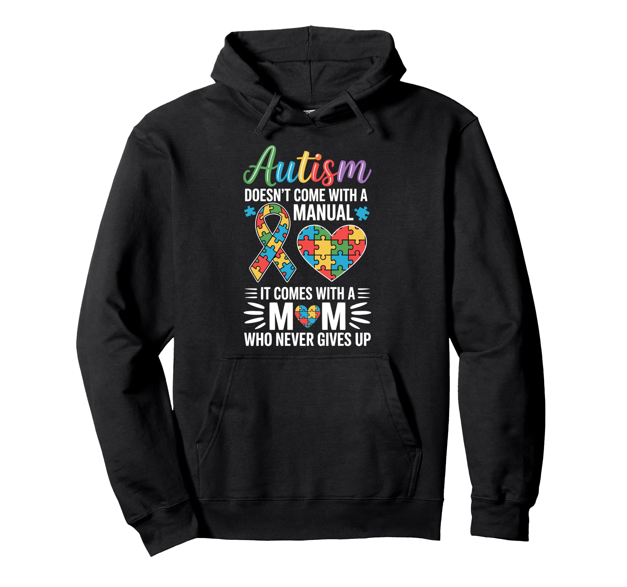 Autism Mom Autistic Child Mother Hoodie - Streetwear Style for Adults - T-Shirt, Sweatshirt, Hoodie