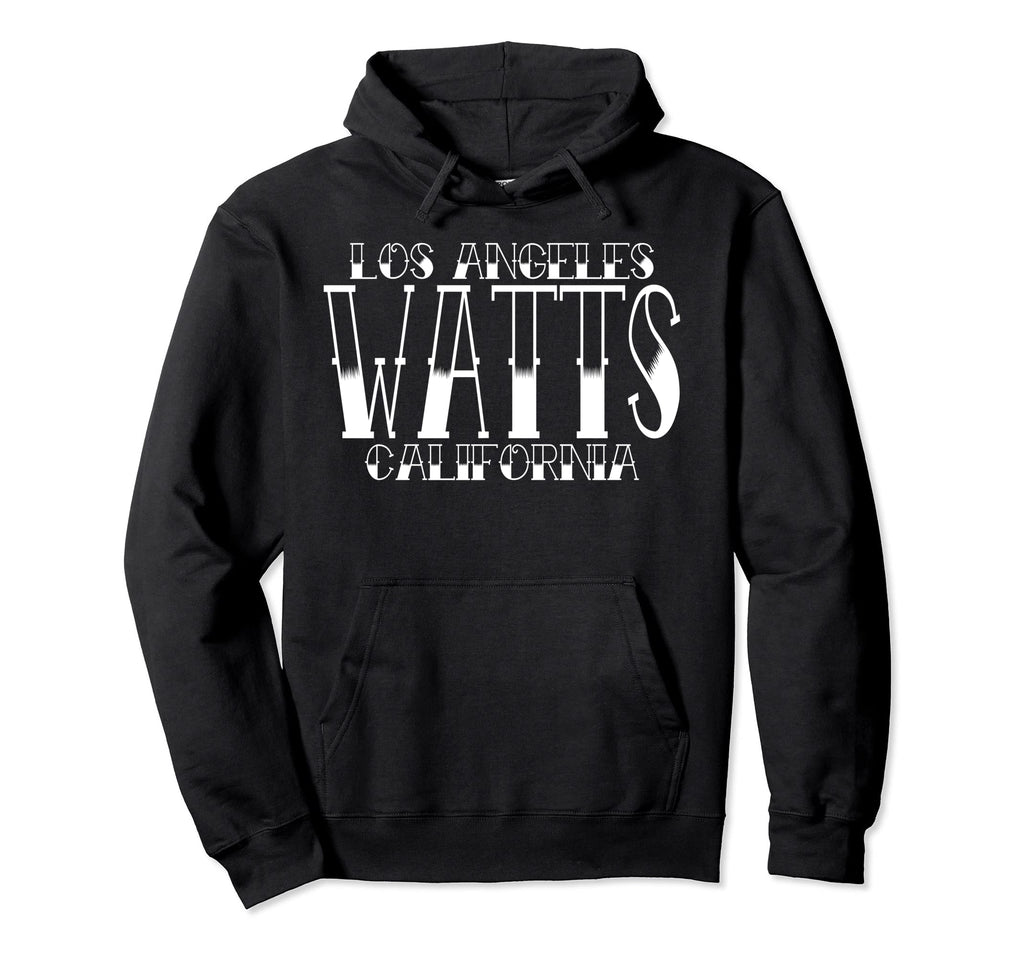 Los Angeles Watts California Tattoo Hoodie - Trendy Graphic Unisex - T-Shirt, Sweatshirt, Hoodie