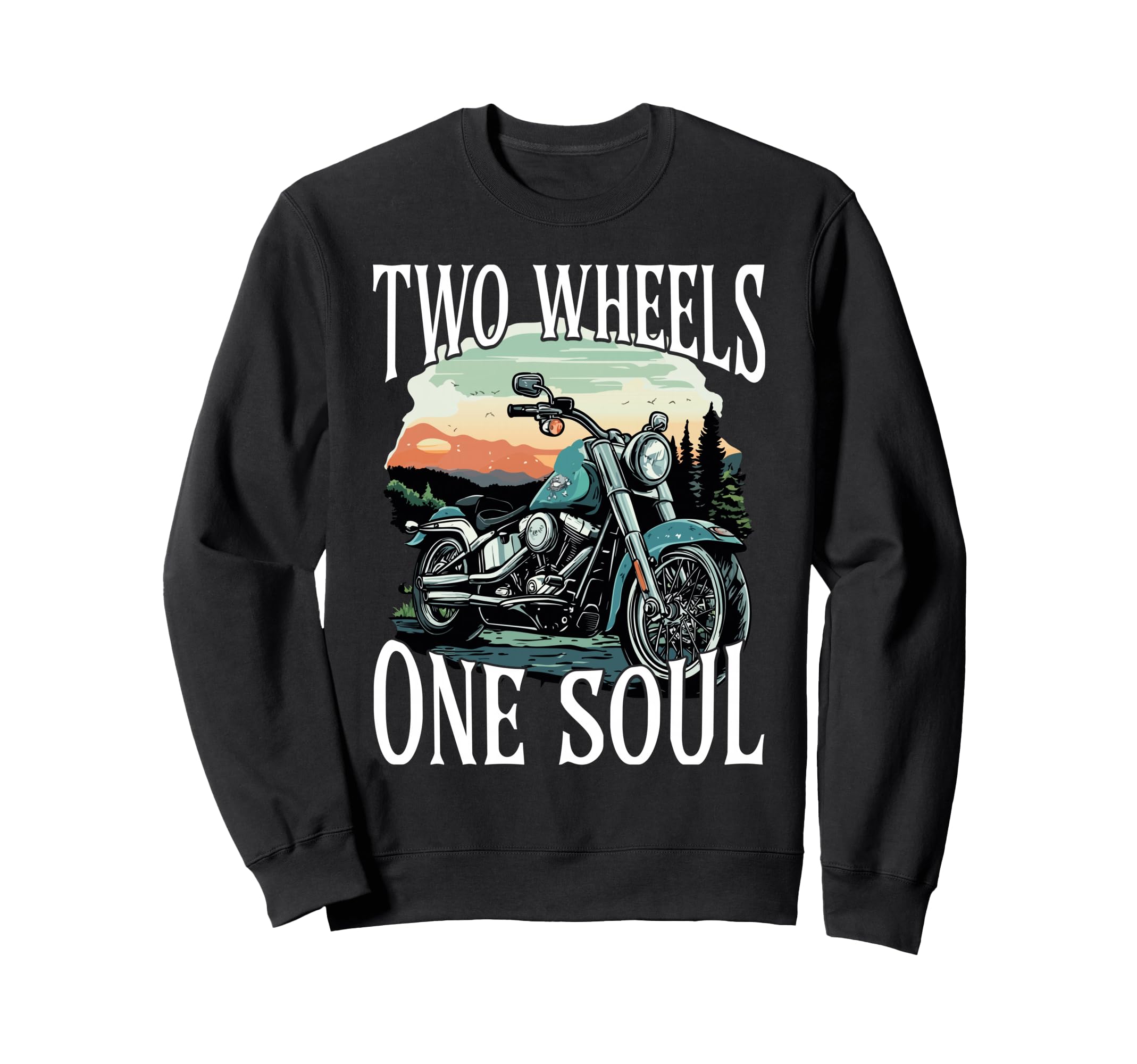 Two Wheels One Soul Motorcycle Sweatshirt - Casual Everyday Wear Unisex - T-Shirt, Sweatshirt, Hoodie