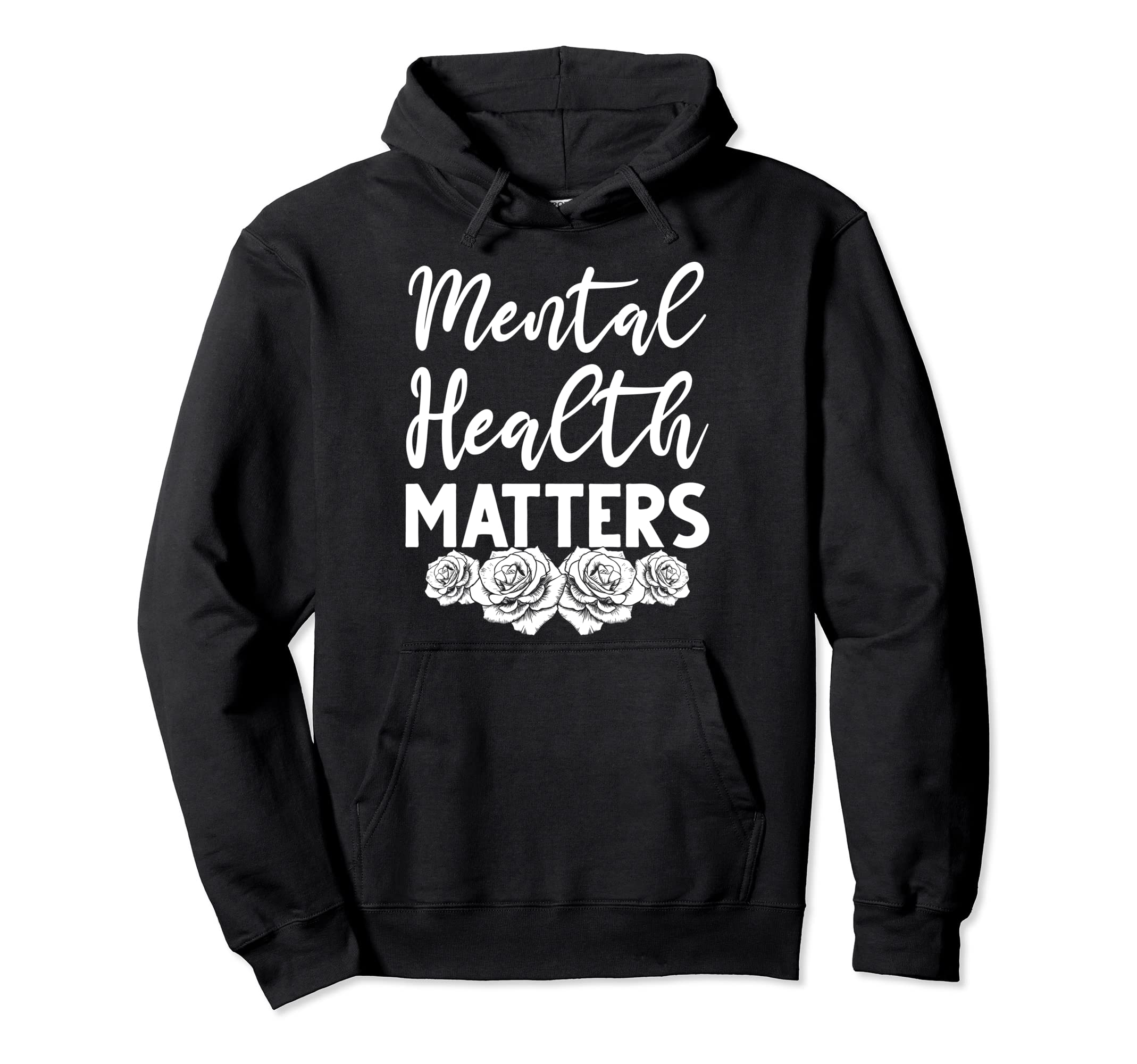 Mental Health Awareness Mental Health Hoodie - Unique Graphic for Adults - T-Shirt, Sweatshirt, Hoodie