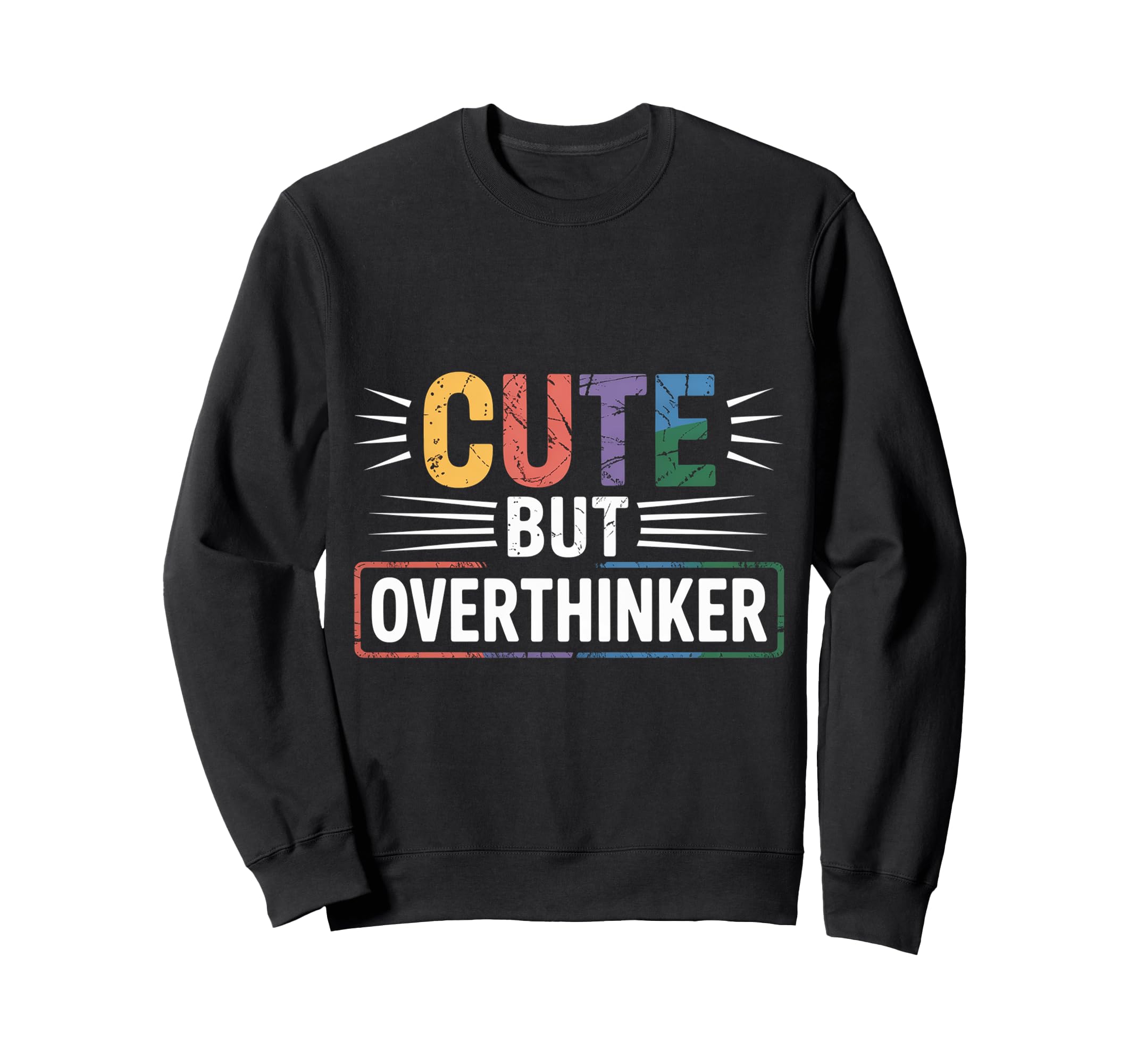 But Overthinker Introvert Sweatshirt - Aesthetic Graphic Unisex - T-Shirt, Sweatshirt, Hoodie
