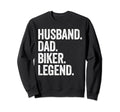 Husband Dad Biker Funny Sweatshirt - Streetwear Style for Adults - T-Shirt, Sweatshirt, Hoodie