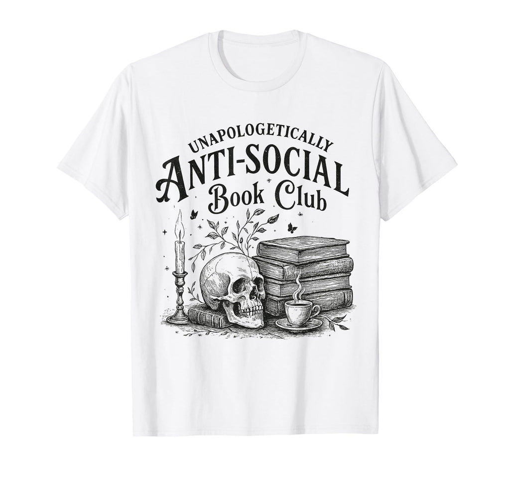 Anti Social Book Club Bookish T-Shirt - Trendy Graphic for Adults - T-Shirt, Sweatshirt, Hoodie