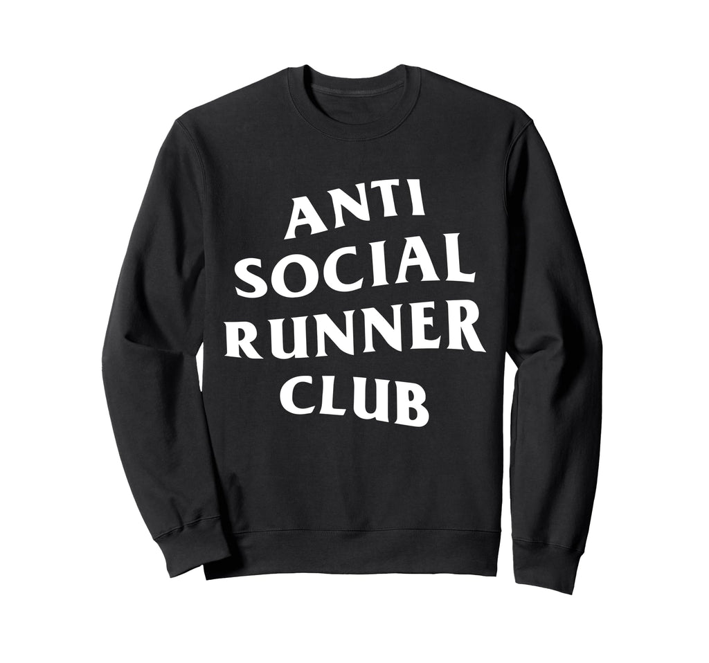 Anti Social Runner Club Funny Sweatshirt - Casual Everyday Wear for Adults - T-Shirt, Sweatshirt, Hoodie