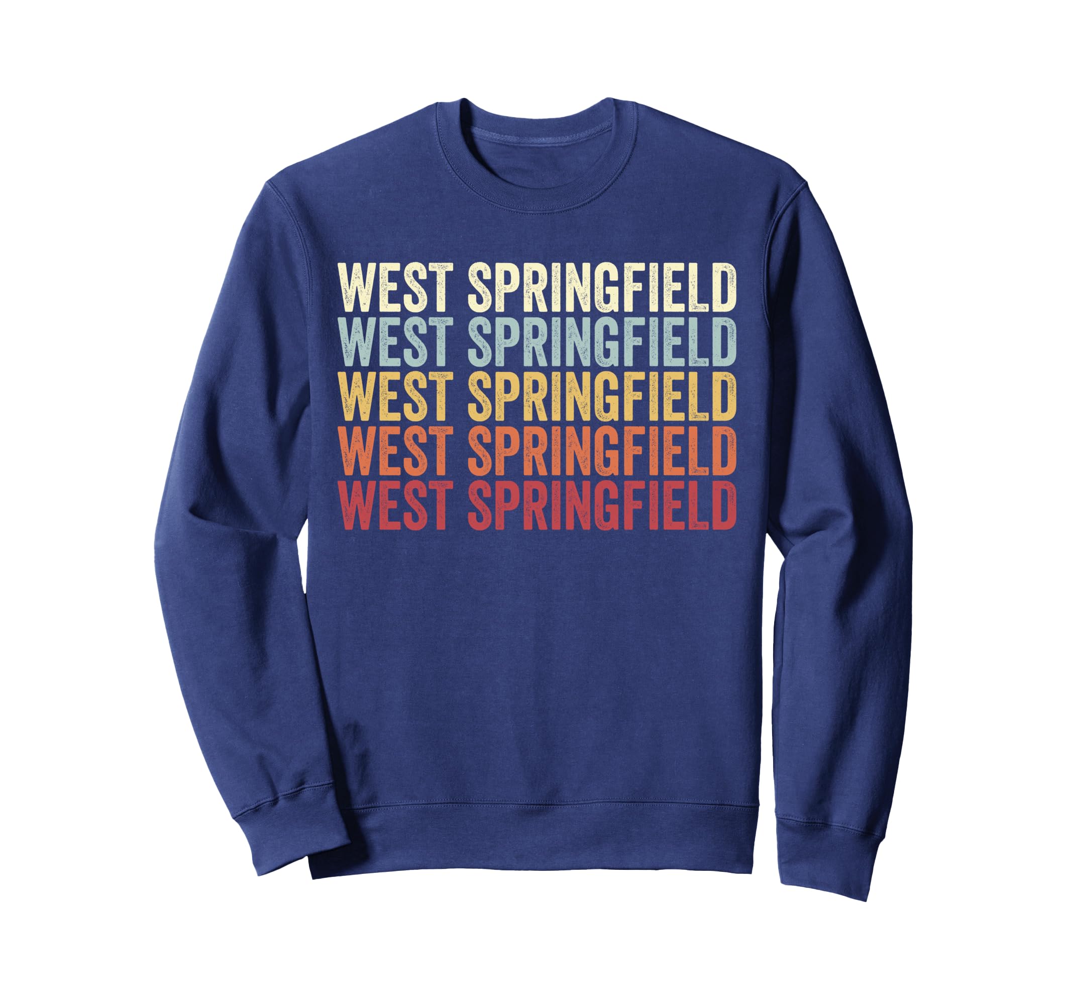 West Springfield Virginia West Sweatshirt - Fun Novelty Design Men Women - T-Shirt, Sweatshirt, Hoodie