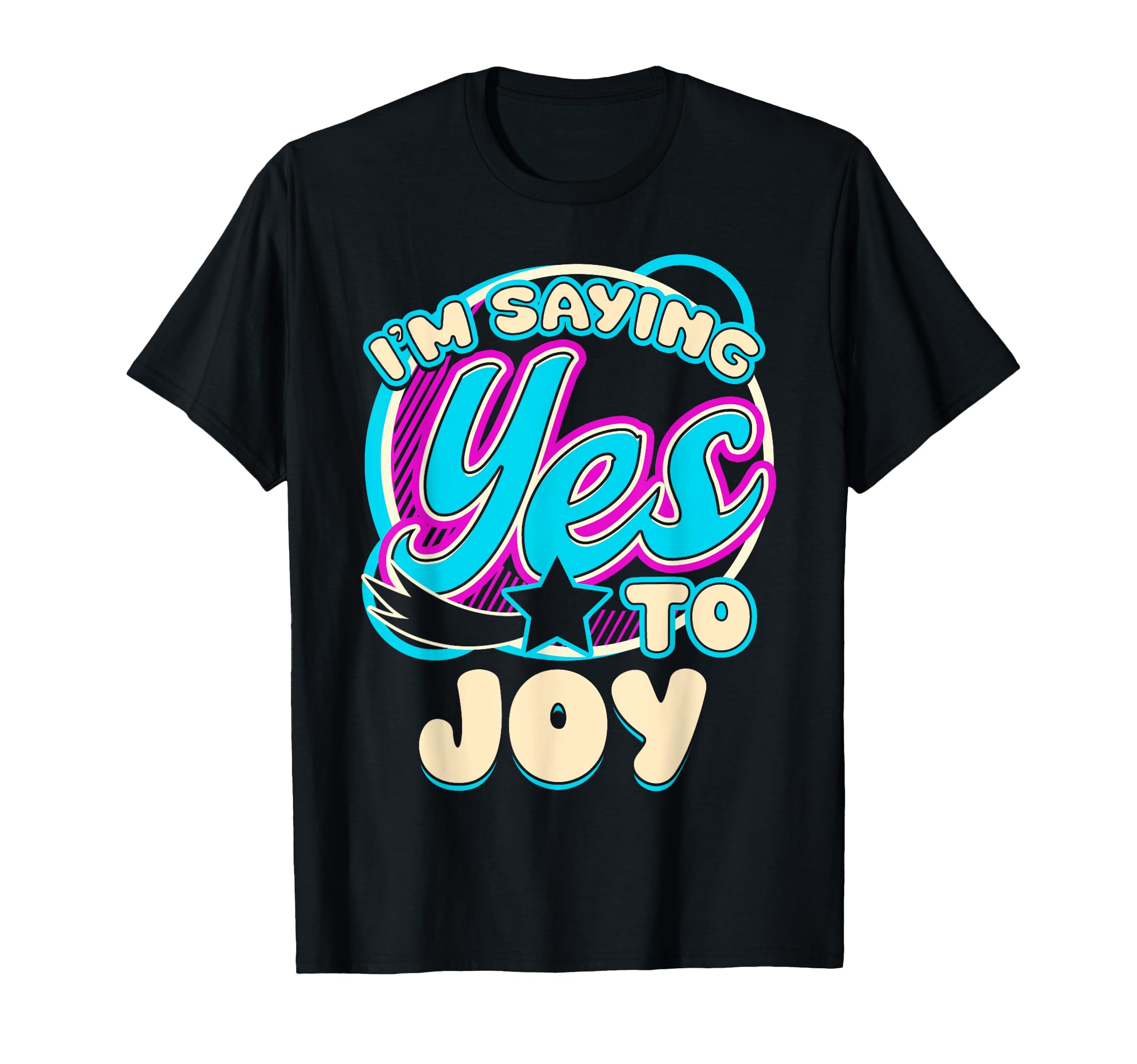 Im Yes To Joy Kamala Harris Walz T-Shirt - Custom Art Print for Adults - T-Shirt, Sweatshirt, Hoodie
