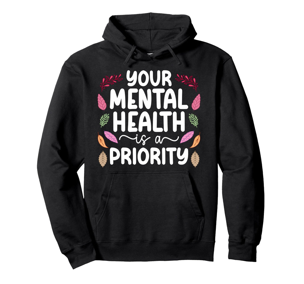 Mental Health Therapist Best Mental Hoodie - Streetwear Style for Adults - T-Shirt, Sweatshirt, Hoodie