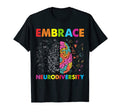 Funny Embrace Neurodiversity Brain Adhd T-Shirt - Minimalist Print Unisex - T-Shirt, Sweatshirt, Hoodie