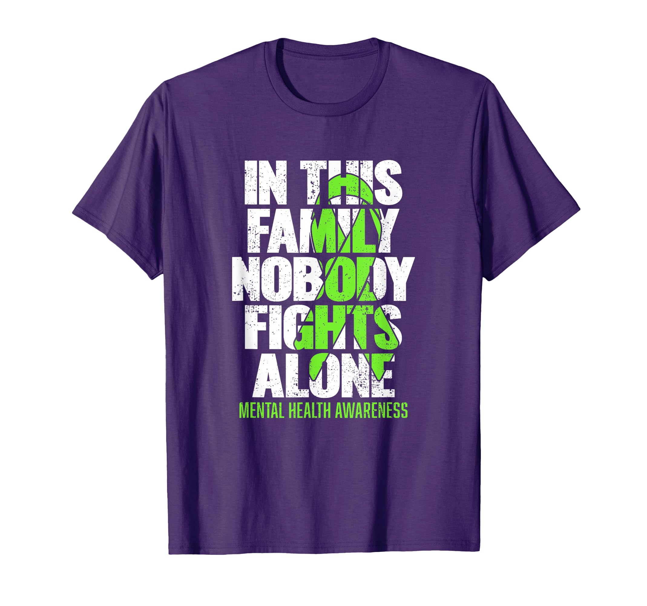I Wear Green Ribbon Fight Stigma Mental T-Shirt - Trendy Graphic Men Women - T-Shirt, Sweatshirt, Hoodie