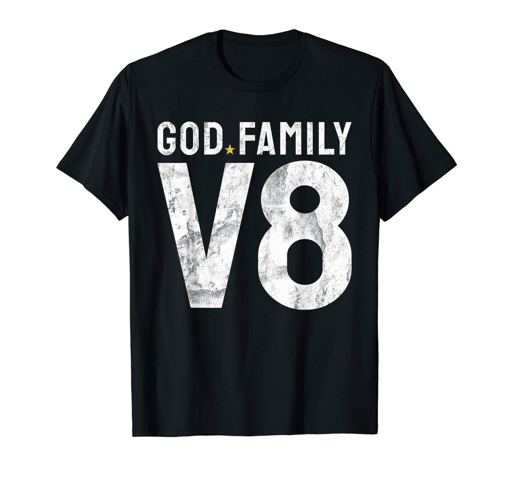 God Family V8 Muscle Car T-Shirt - Graphic Print for Adults - T-Shirt, Sweatshirt, Hoodie