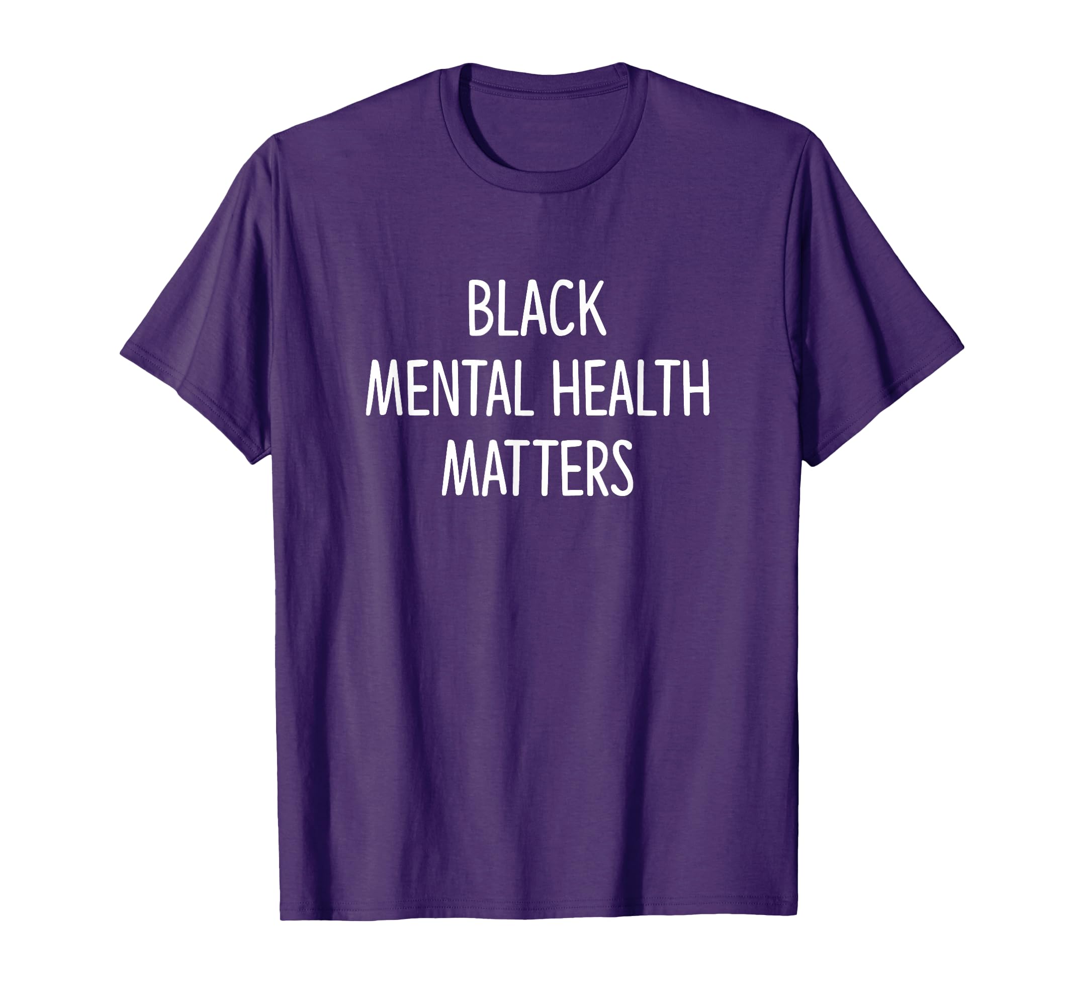 Black Mental Health Matters T-Shirt - Streetwear Style Unisex - T-Shirt, Sweatshirt, Hoodie