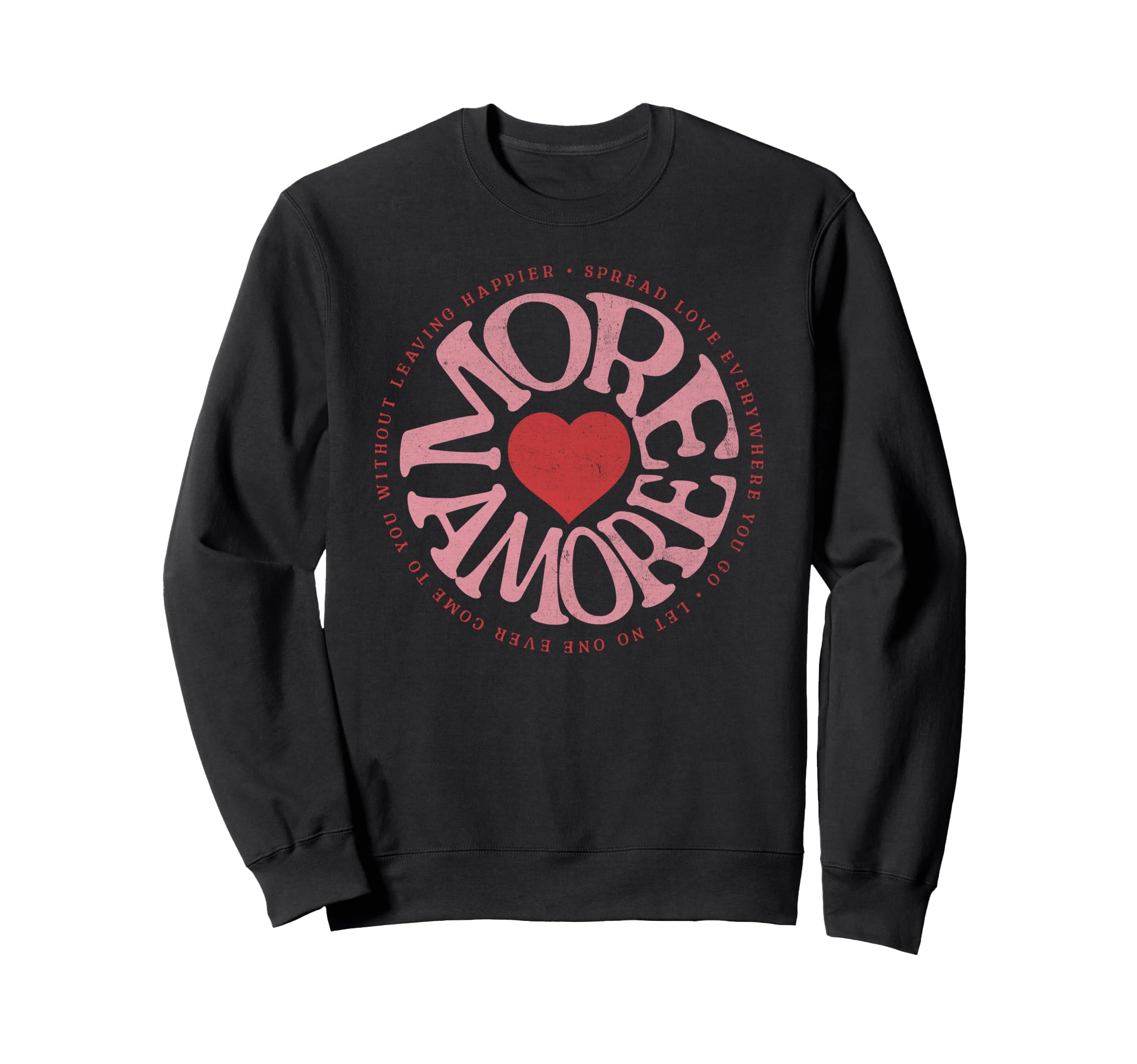 More Amore More Love Italian Sweatshirt - Fun Novelty Design for Adults - T-Shirt, Sweatshirt, Hoodie