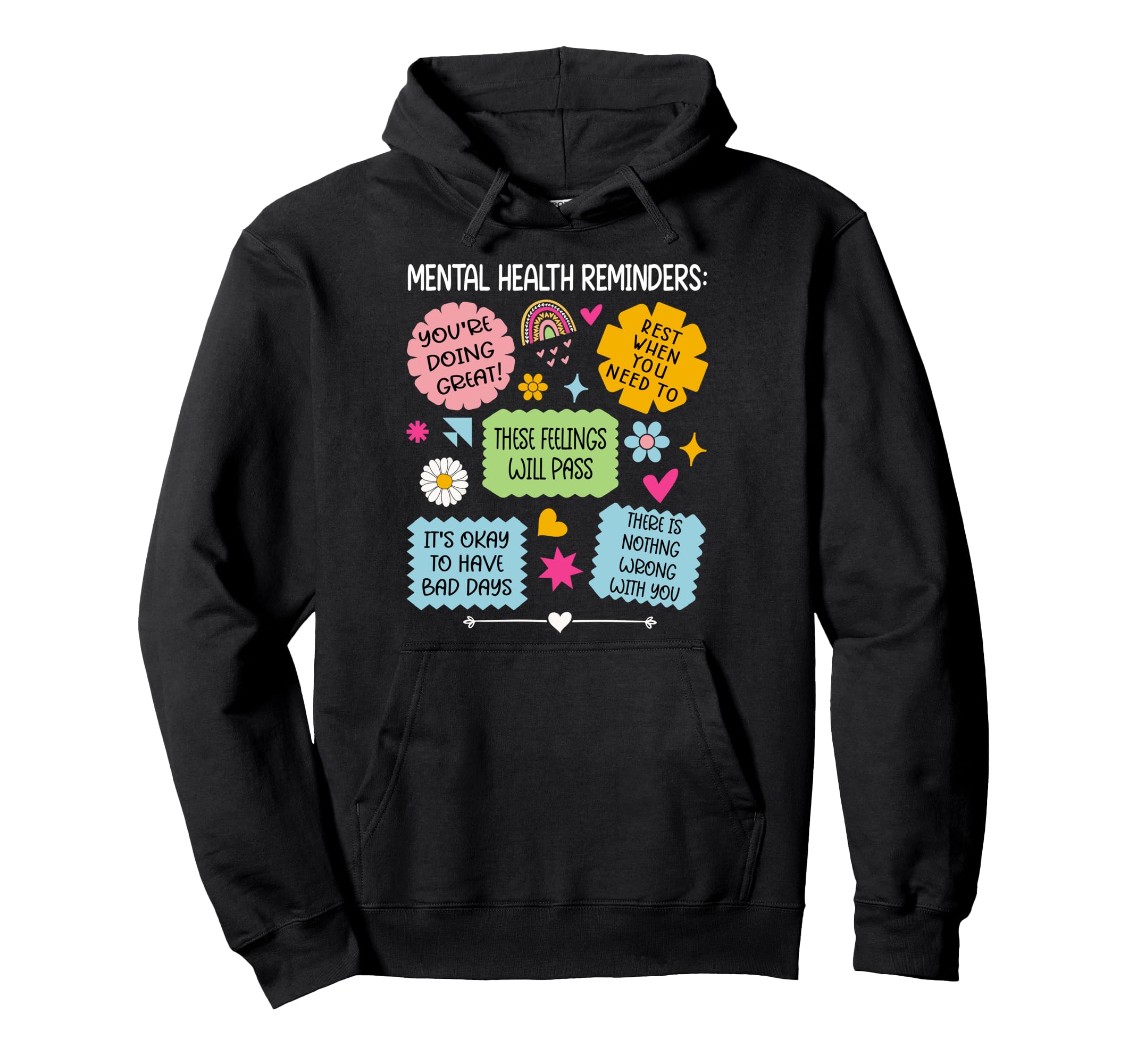 Mental Health Reminders Green Hoodie - Casual Everyday Wear Men Women - T-Shirt, Sweatshirt, Hoodie