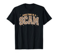 Funny Adulting Is Scam Sarcastic Mental T-Shirt - Unique Graphic Unisex - T-Shirt, Sweatshirt, Hoodie